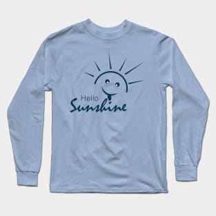 Hello Sunshine Long Sleeve T-Shirt